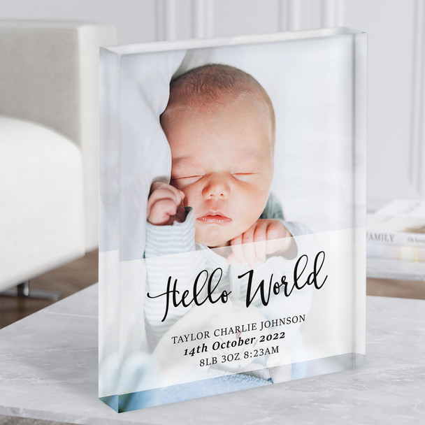 Hello World New Baby Photo Minimal Details Personalised Gift Acrylic Block