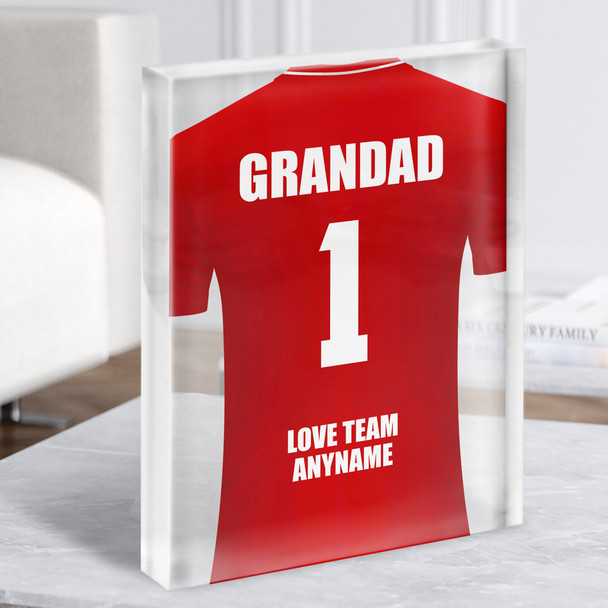 Grandad No.1 Football Shirt Red Personalised Dad Father's Day Gift Acrylic Block