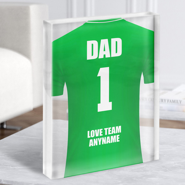Dad No.1 Football Shirt Green Personalised Dad Father's Day Gift Acrylic Block