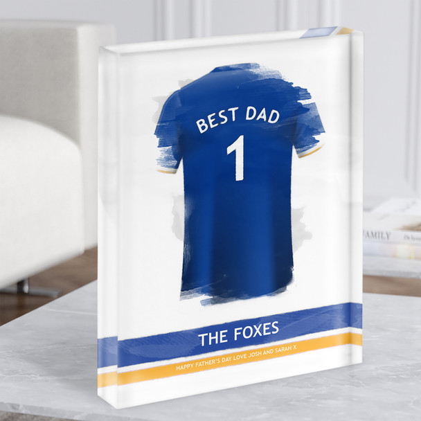 Leicester City Football Shirt Best Dad Father's Day Gift Acrylic Block