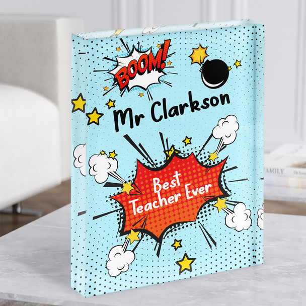 The Best Teacher Ever Pop Art Personalised Gift Acrylic Block