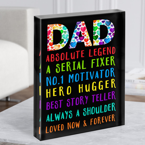 Dad Rainbow Daddy Hearts Legend Father Love Personalised Gift Acrylic Block