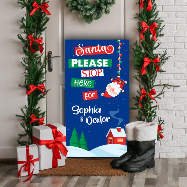 Santa Please Stop Here Personalised Decoration Christmas Indoor Outdoor Sign