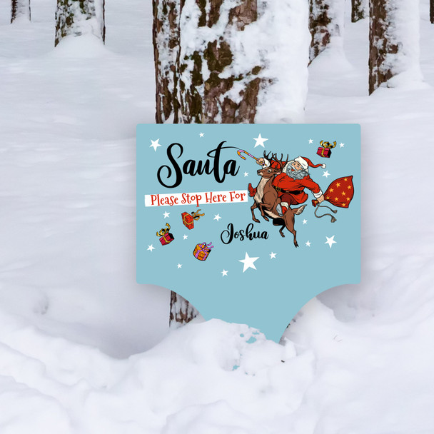 Santa Please Stop Here Personalised Decoration Christmas Outdoor Garden Sign