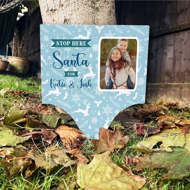 Stop Here Santa Blue Photo Personalised Decoration Christmas Outdoor Garden Sign