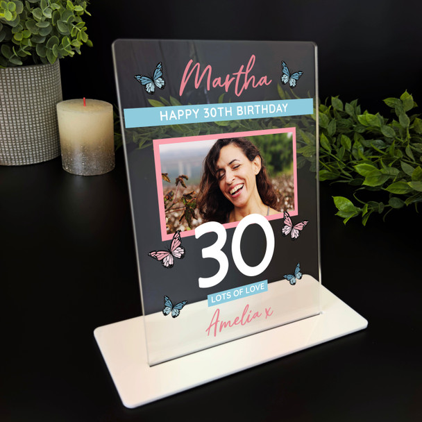 30th Birthday Gift Female Butterfly Photo Personalised Gift Acrylic Plaque