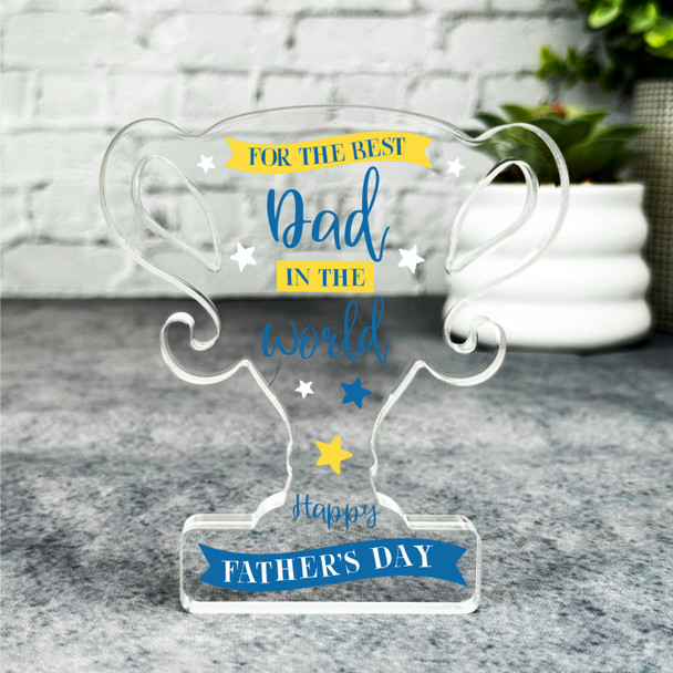 Best Dad In The World Father's Day Present Trophy Plaque Keepsake Gift