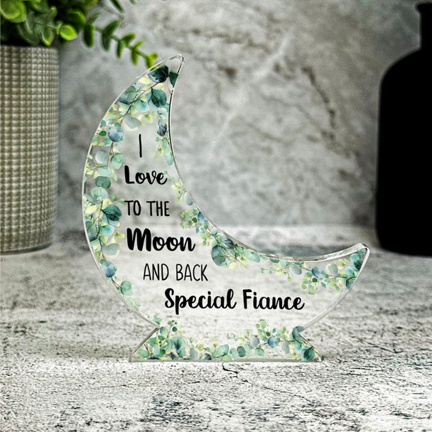 Love You To The Moon And Back Gift For Fiancé Moon Ornament Keepsake Plaque