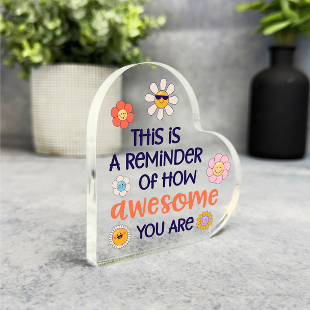 Smiley Face Flowers You're Awesome Positive Gift Side Heart Keepsake Plaque