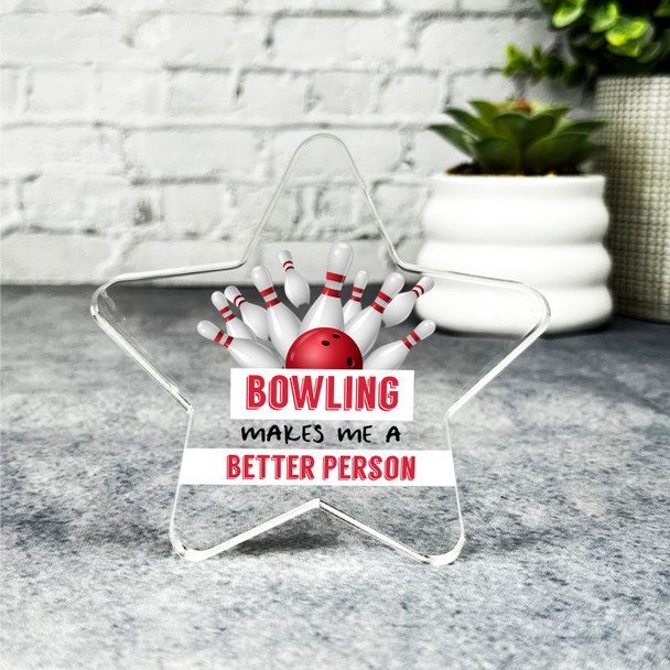 Gift For Bowling Lover Makes Me Better Person Pins Red Star Keepsake Plaque