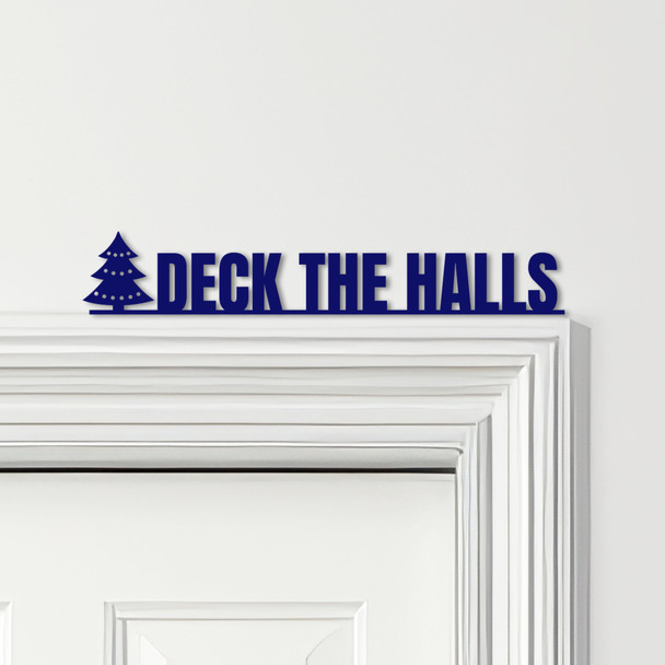 Door Topper Deck The Halls Christmas Decor Various Colours Frame Decor Sign