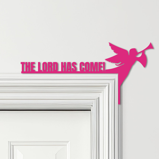 Door Topper The Lord Has Come Christmas Decor Various Colours Frame Decor Sign