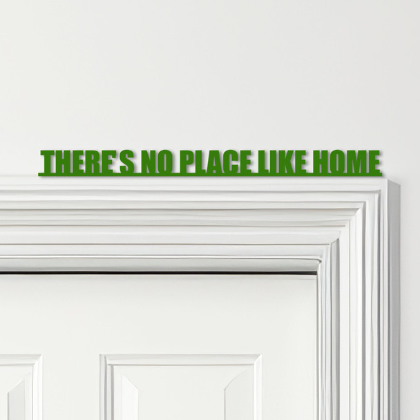 Door Topper There's No Place Like Home Quote Various Colours Frame Decor Sign