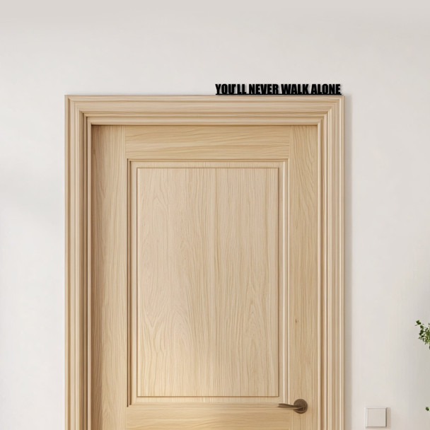 Door Topper You'll Never Walk Alone Liverpool Football Various Colours Sign