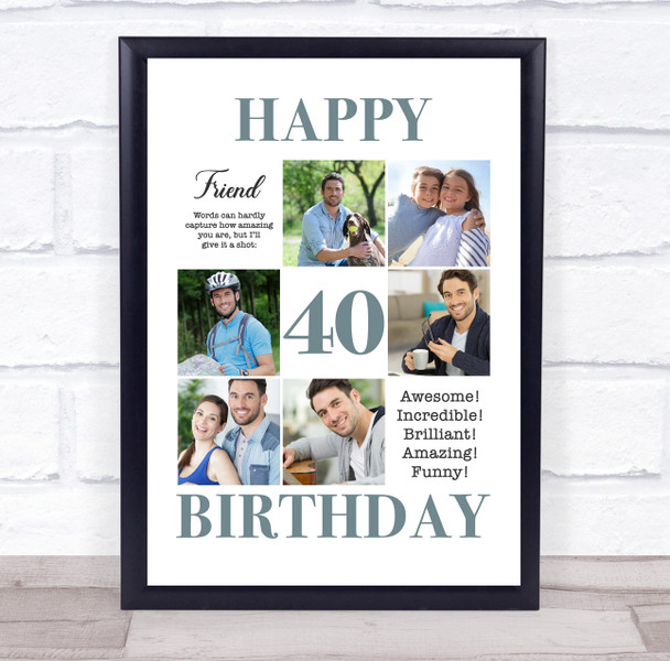 Photo Collage 40th Birthday Personalised Gift For Friend 6-Photo Print Or Canvas