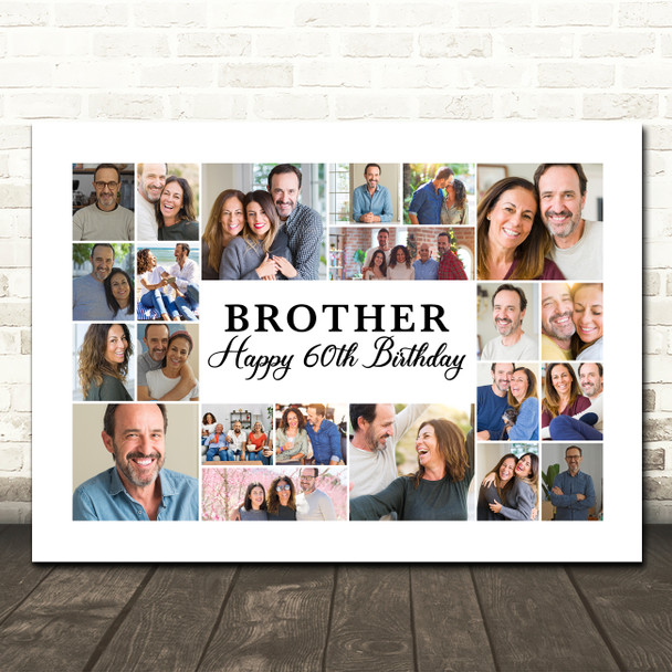 Photo Collage 60th Birthday Custom Gift For Brother 22-Photo Print Or Canvas