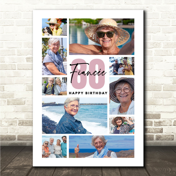 Photo Collage 80th Birthday Custom Gift For Fiancée 10-Photo Print Or Canvas