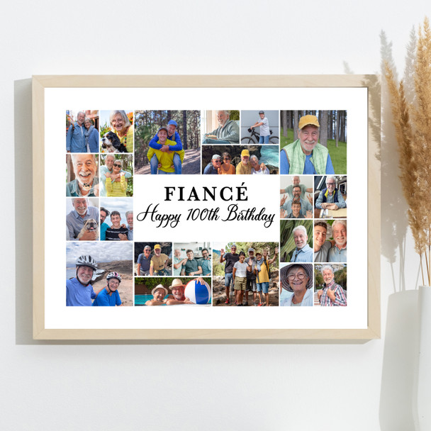 Photo Collage 100th Birthday Custom Gift For Fiancé 22-Photo Print Or Canvas