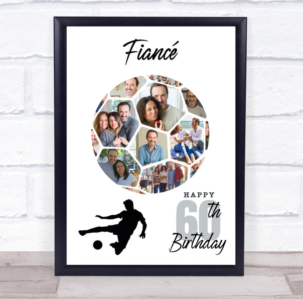 Photo Collage Print Or Canvas 60th Birthday Gift For Fiancé 14-Photo Football
