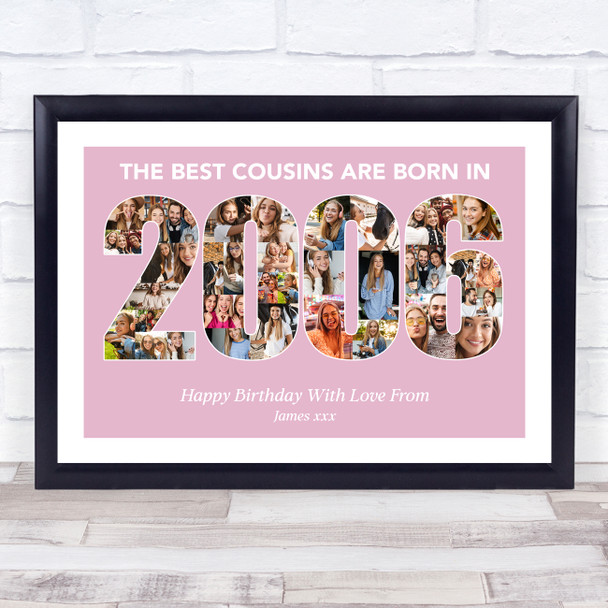 Photo Collage Pink Birthday Gift For Cousin Female 34-Photo Year 2006 Print