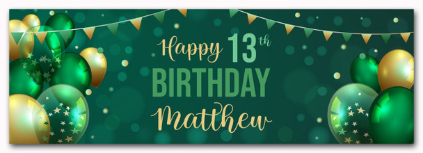 Personalised Party Banner For 13th Birthday Male Green Gold Balloons