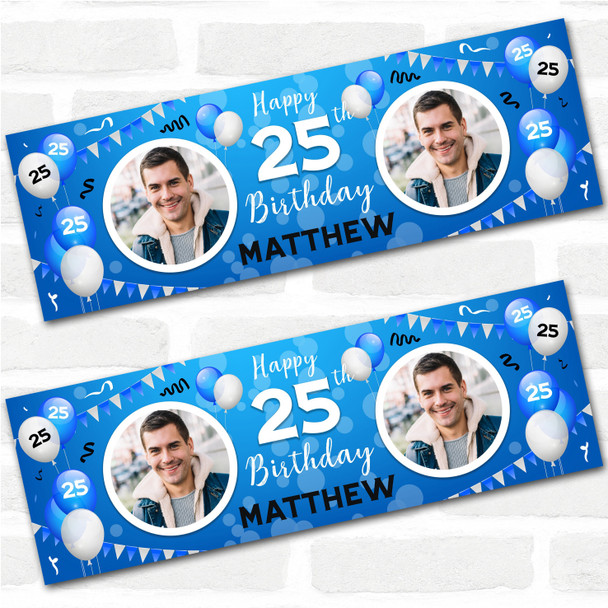 Personalised Party Banner For 25th Birthday With Photo Male Blue Balloons