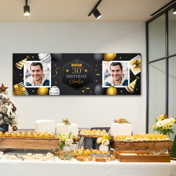Personalised Party Banner For 30th Birthday With Photo Male Gold Black Balloons