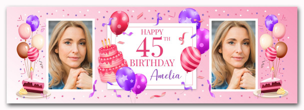 Personalised Party Banner For 45th Birthday With Photo Female Pink Cake