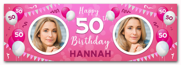 Personalised Party Banner For 50th Birthday With Photo Female Pink Balloons