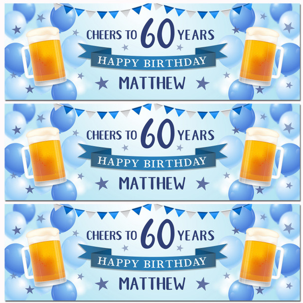 Personalised Party Banner For 60th Birthday Male Beer Blue Balloons