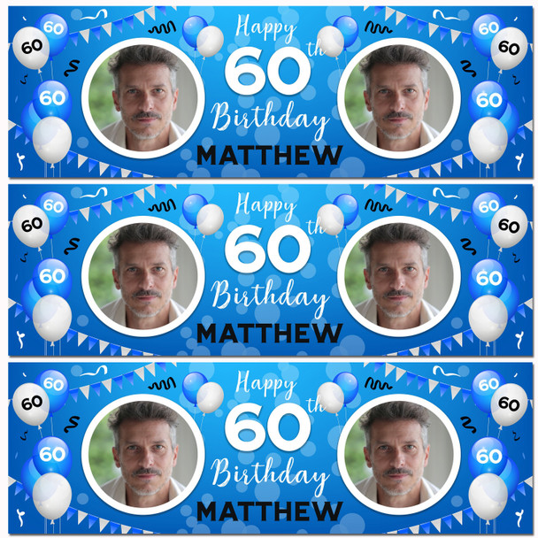 Personalised Party Banner For 60th Birthday With Photo Male Blue Balloons