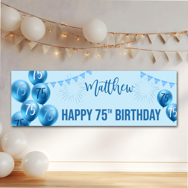 Personalised Party Banner For 75th Birthday Male Blue Balloon Star