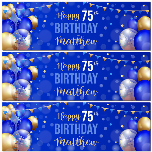 Personalised Party Banner For 75th Birthday Male Blue Gold Balloons