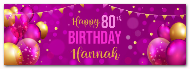 Personalised Party Banner For 80th Birthday Female Pink Gold Balloons