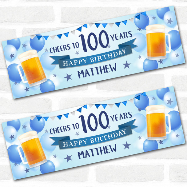 Personalised Party Banner For 100th Birthday Male Beer Blue Balloons