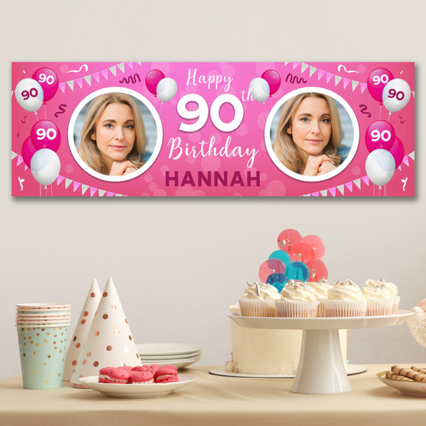 Personalised Party Banner For 90th Birthday With Photo Female Pink Balloons