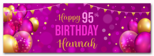 Personalised Party Banner For 95th Birthday Female Pink Gold Balloons