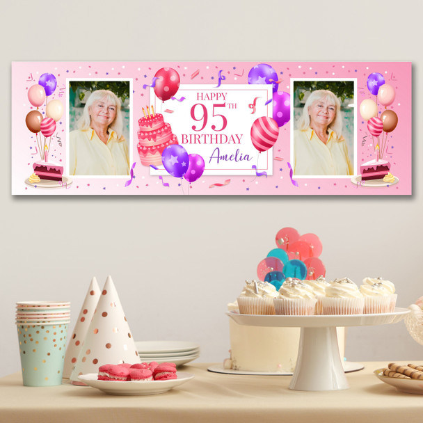 Personalised Party Banner For 95th Birthday With Photo Female Pink Cake