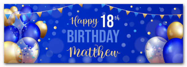 Personalised Party Banner For 18th Birthday Male Blue Gold Balloons