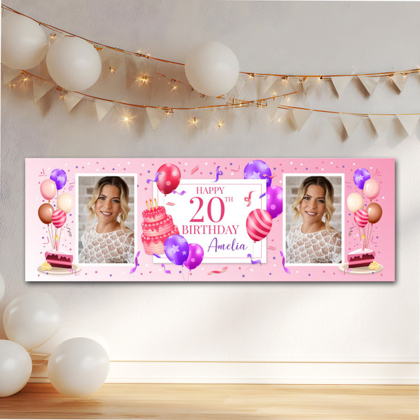 Personalised Party Banner For 20th Birthday With Photo Female Pink Cake