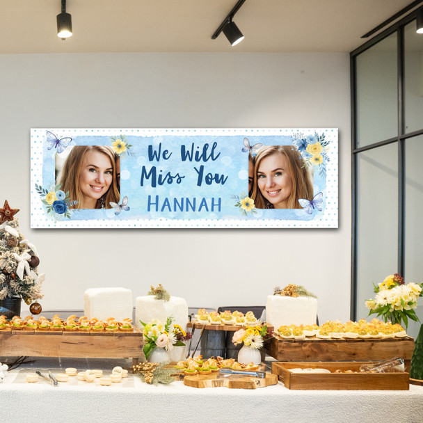 Personalised Party Banner For Sorry You're Leaving Miss You Photo Blue Butterfly