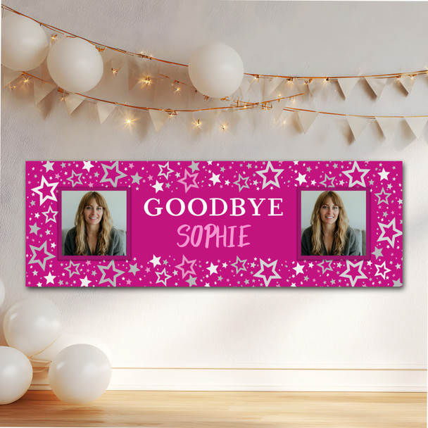 Personalised Party Banner For Goodbye You're Leaving Female Photo Pink Stars