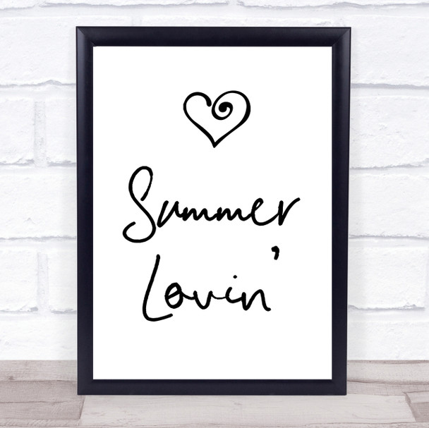 Grease Summer Lovin' Song Lyric Quote Print