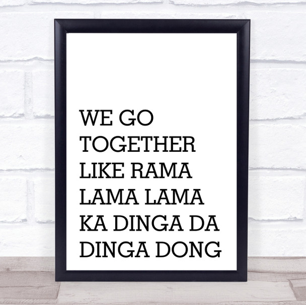 Grease We Go Together Song Lyric Quote Print