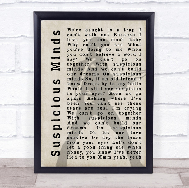 Elvis Presley Suspicious Minds Pose Shadow Song Lyric Quote Print