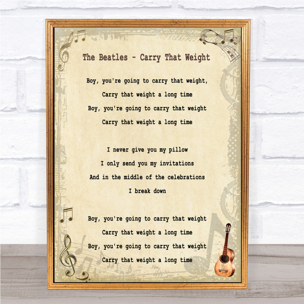 The Beatles Carry That Weight Song Lyric Quote Print