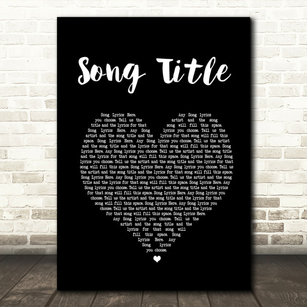 Any Song Lyrics Custom Black Heart Wall Art Quote Personalised Lyrics Print