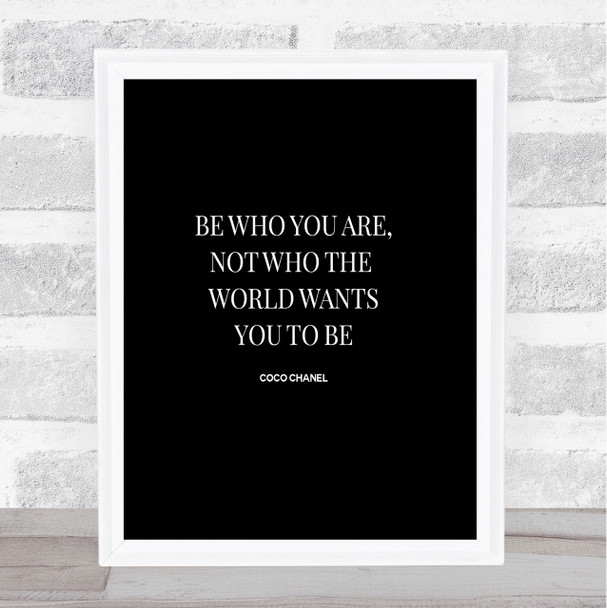 Coco Chanel Be Who You Are Quote Print Black & White