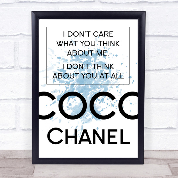 Blue Coco Chanel Don't Care What You Think About Me Quote Wall Art Print