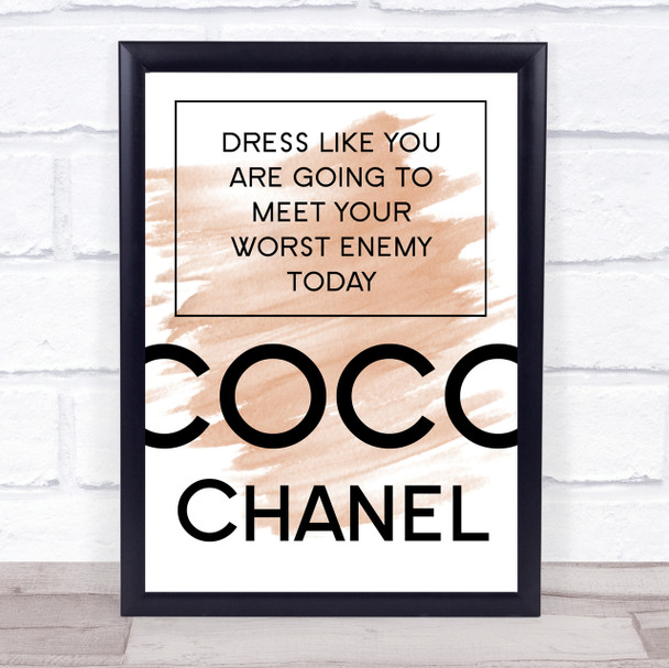 Watercolour Coco Chanel Dress Like Meet Your Worst Enemy Today Quote Print